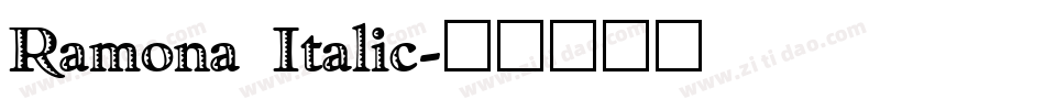 Ramona Italic字体转换